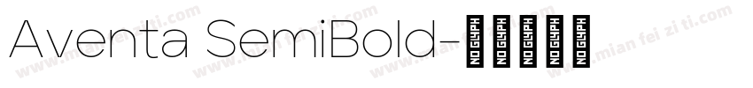 Aventa SemiBold字体转换